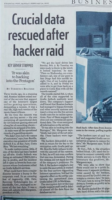 Page 1. Crucial data rescued after hacker raid. Financial Post, February24, 2003.